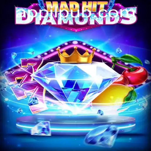 The Thrilling World of MadHitDiamonds: A Comprehensive Guide